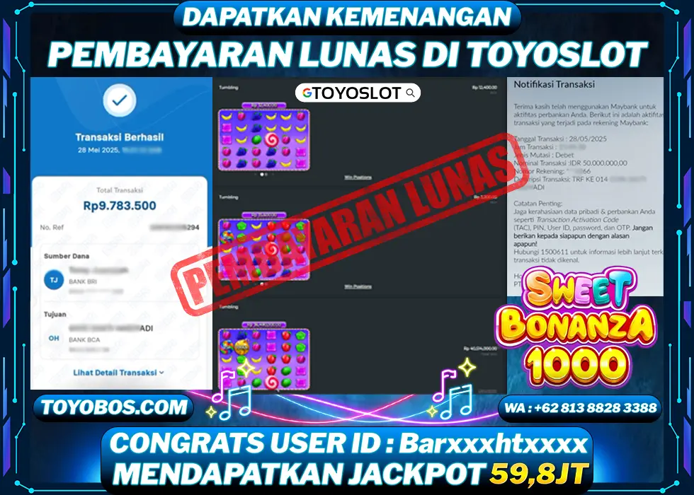 TOYOSLOT - BUKTI KEMENANGAN JACKPOT Sweet Bonanza 1000 Rp59,800,000,- LUNAS